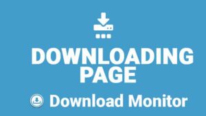 Download Monitor Downloading Page