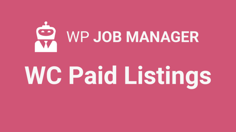 WP JOB MANAGER WC Paid Listings Addon