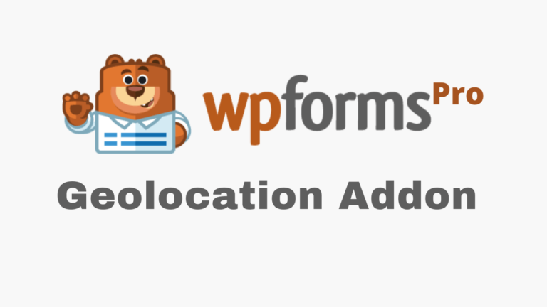 WPForms Geolocation Addon
