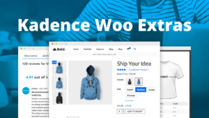Kadence Woocommerce Extras Ultimate Woocommerce Extension
