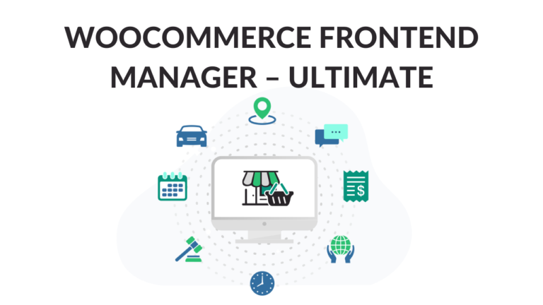 WOOCOMMERCE FRONTEND MANAGER – ULTIMATE
