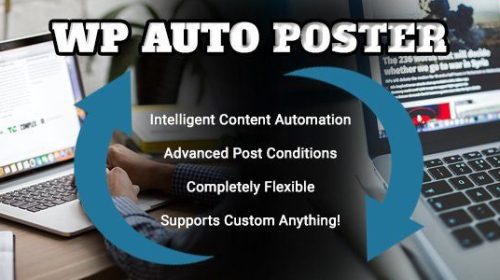 wp-auto-poster-2-3-automate-your-site-to-publish-modify-and-recycle-content-automatically.jpg