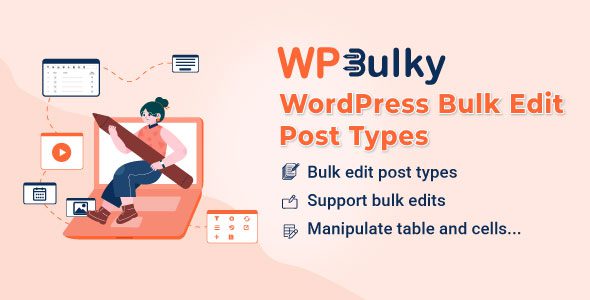 wpbulky-–-wordpress-bulk-edit-post-types-1-1-5.jpg